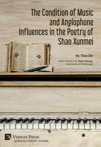 The Condition of Music and Anglophone Influences in the Poetry of Shao Xunmei 