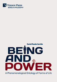 Being and Power. A Phenomenological Ontology of Forms of Life 