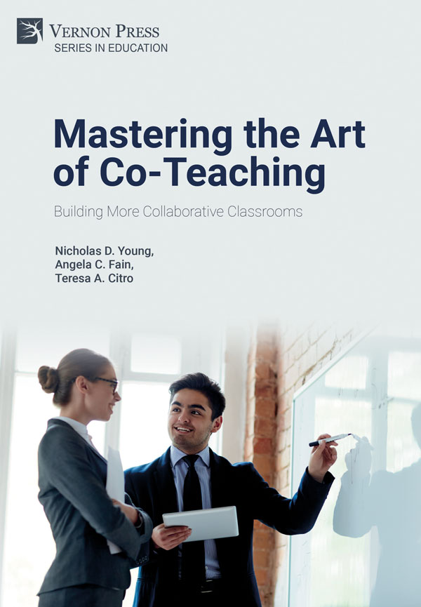 Cover for Mastering the Art of Co-Teaching: Building More Collaborative Classrooms