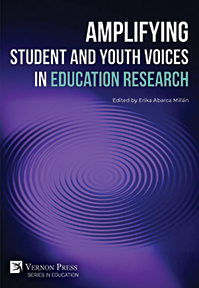 Amplifying Student and Youth Voices in Education Research 