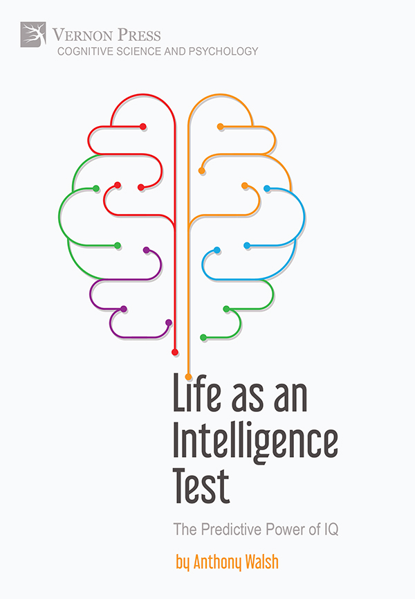 Cover for Life as an Intelligence Test: The Predictive Power of IQ